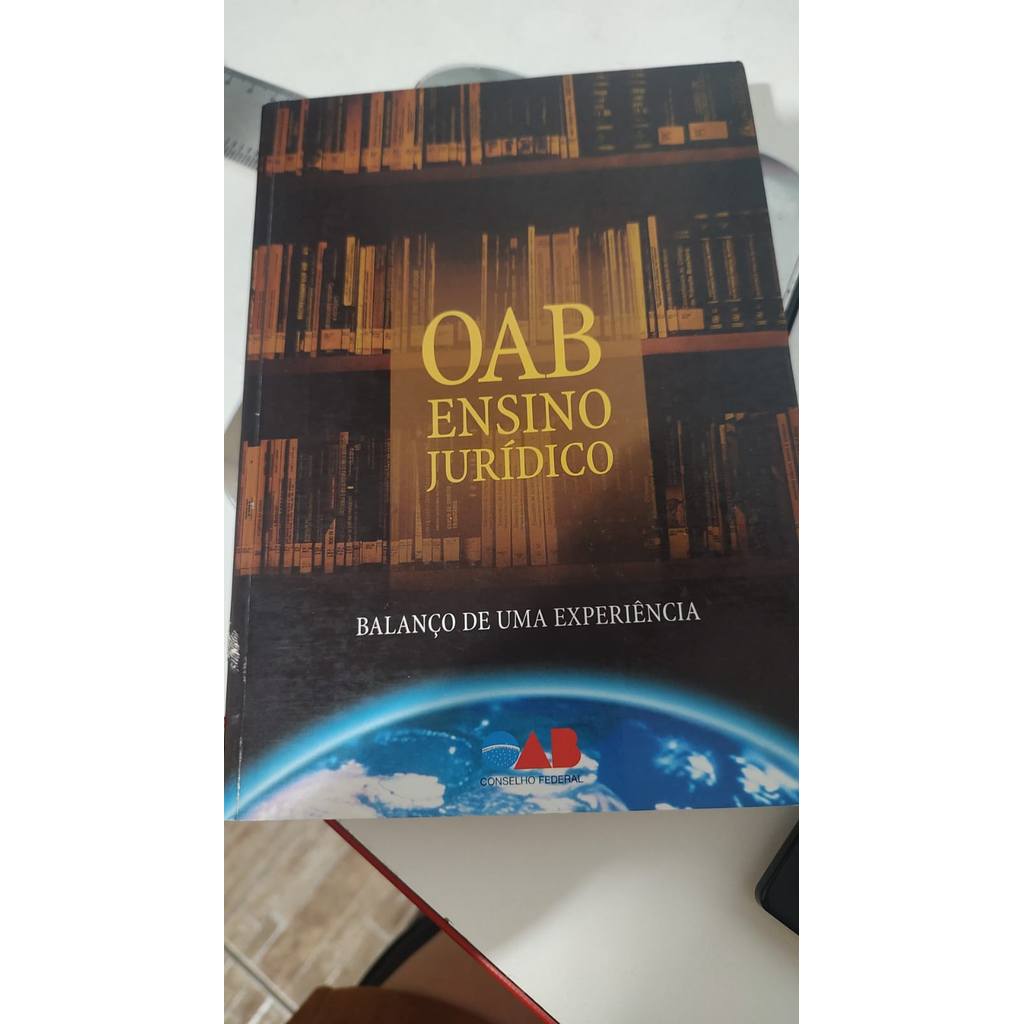Livro Oab Ensino Jurídico Balanço De Uma Experiência de Ordem Dos Advogados Do Brasil, Conselho Federal 7955534