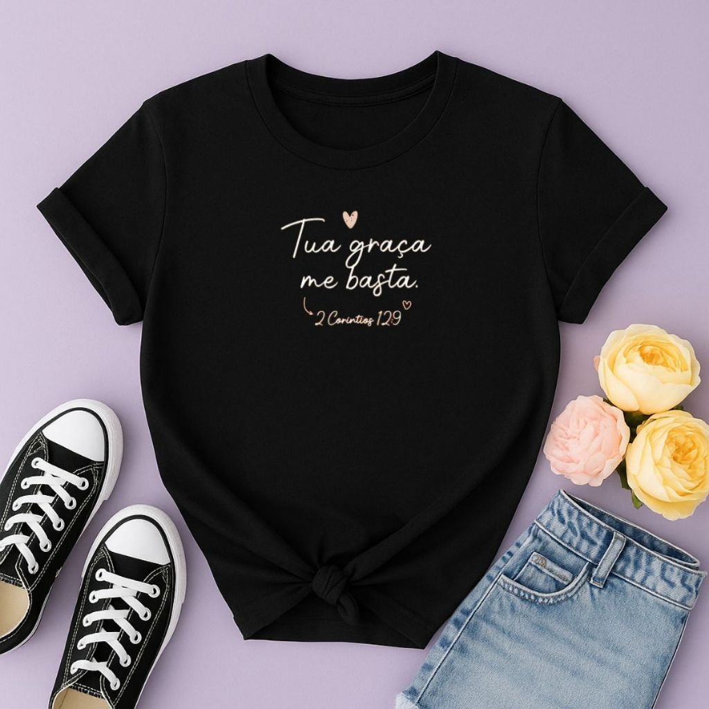 Camiseta Feminina Frase Delicada Estampada Lançamento Qualidade Estilosa Tua Graça me Basta