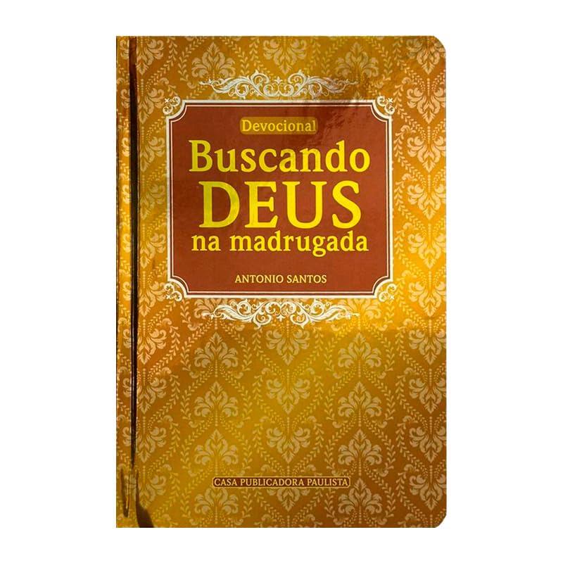 Devocional Buscando Deus na Madrugada | Antonio Santos em Oferta na Shopee