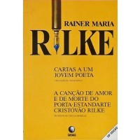 Cartas a Um Jovem Poeta - A Canção de Amor e de Morte do Porta Estandarte Cristóvão Rilke de Rainer Maria Rilke 7574925