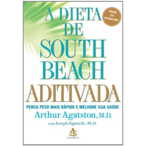 Dieta De South Beach Aditivada de Arthur Agatston/joseph Signorile 7769834