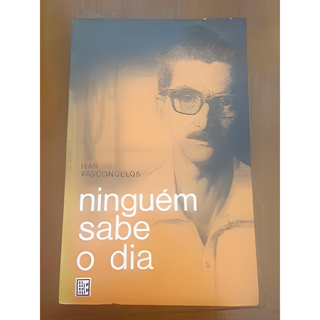 Ninguém Sabe o Dia autor Ivan Vasconcelos