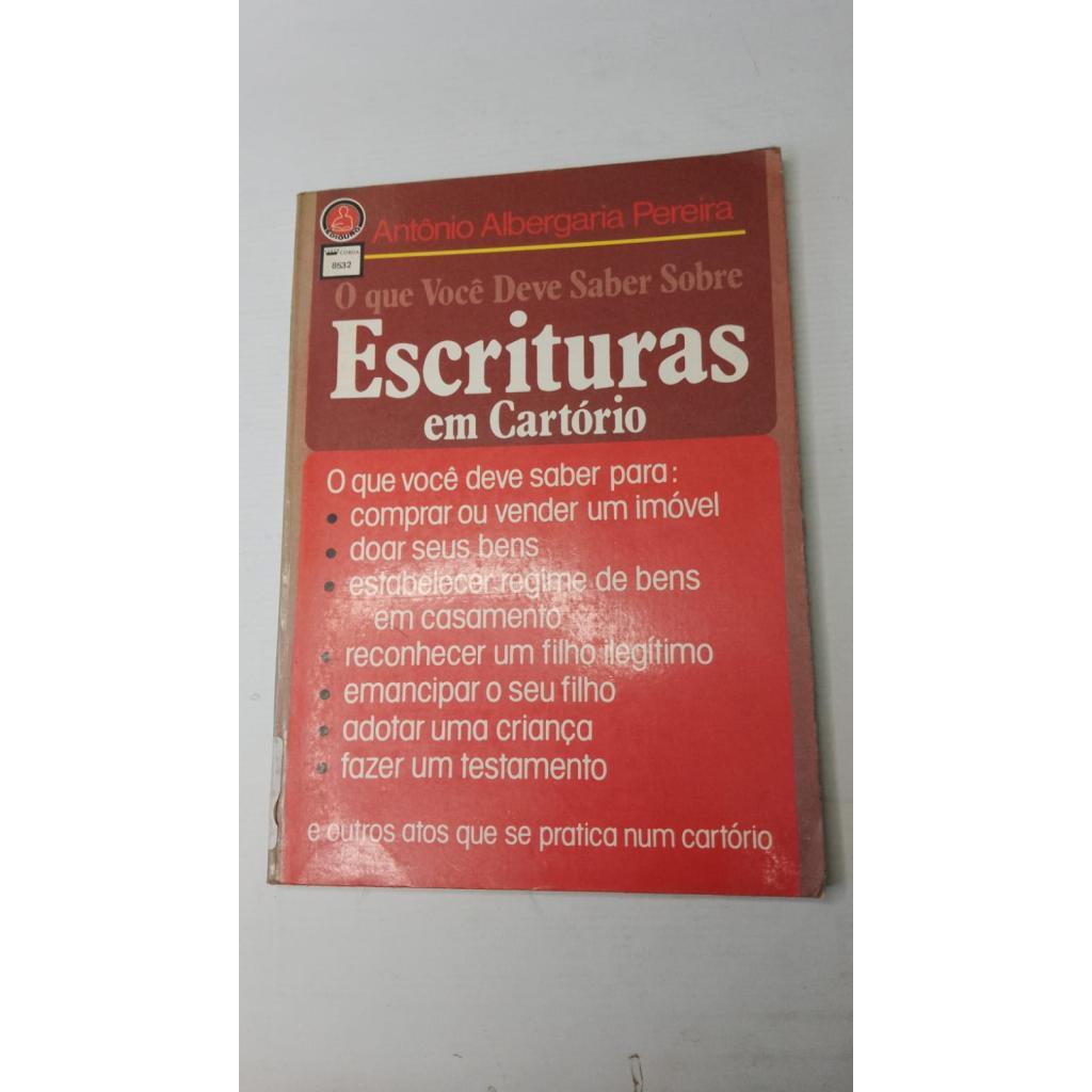 O Que Você Deve Saber Sobre Escrituras Em Cartório