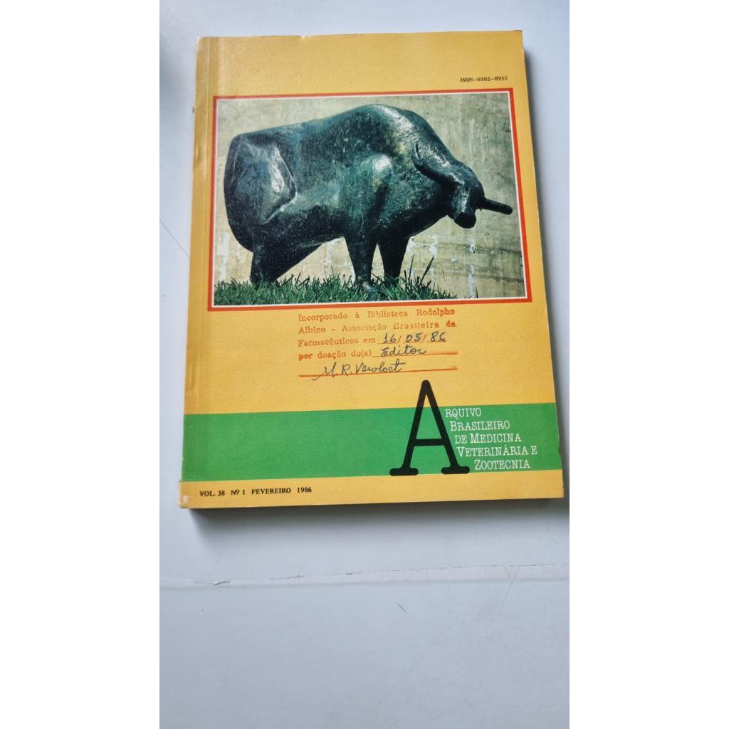 Arquivo Brasileiro de Medicina Veterinária e Zootecnia  Volume 38 número  1 fevereiro de 1986 UFMG