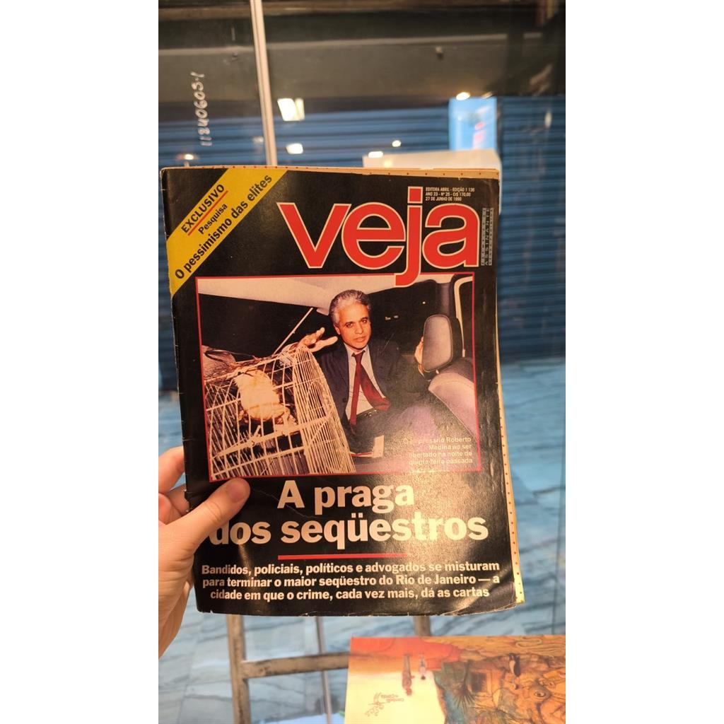 Revista Veja - A praga dos sequestros - N 1136 1990 autor Revista