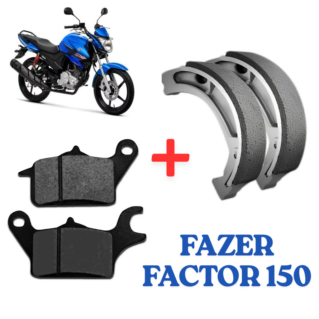 Pastilha de Freio Dianteiro + Lona de Freio Traseiro Fazer 150 Factor 150 2016 A 2023