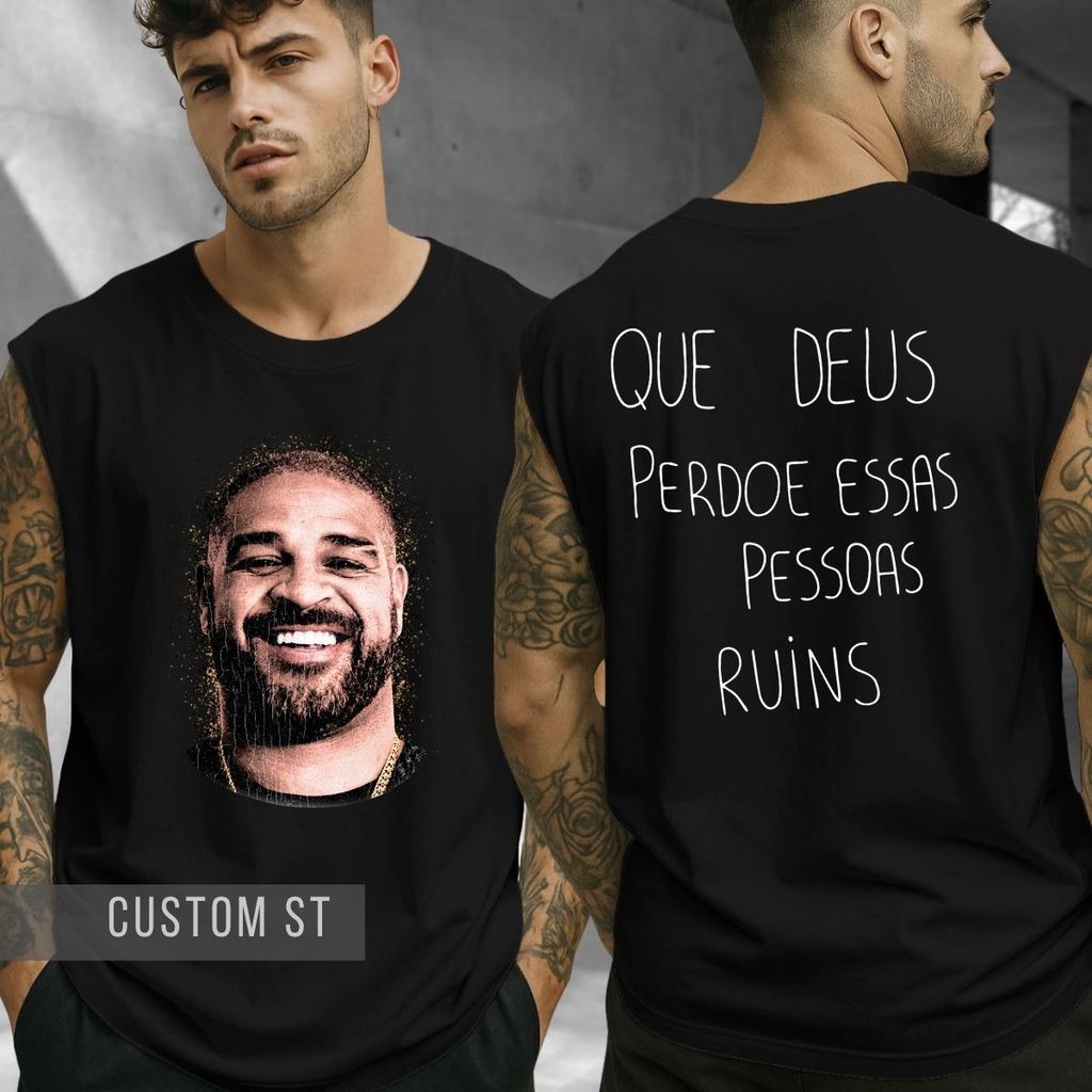 Regata Oversized Adriano Que Deus Perdoe Essas Pessoas Ruins Futebol Brasileiro Didico Craque Seleção