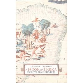 A POSSE DA TERRA - ESCRITOR BRASILEIRO HOJE autor CREMILDA DE ARAUJO MEDINA