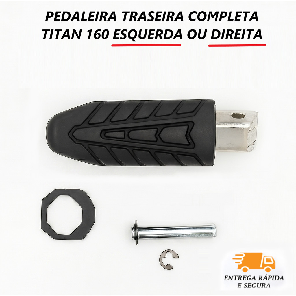 Pedaleira Traseira Completa Pezinho Apoio Passageiro Modelo Honda Titan Fan Start 160 Maciça Forte