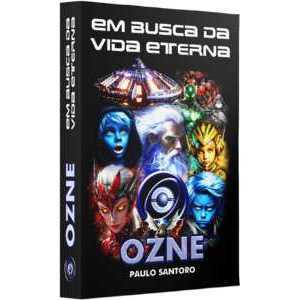Ozne - Em Busca da Vida Eterna