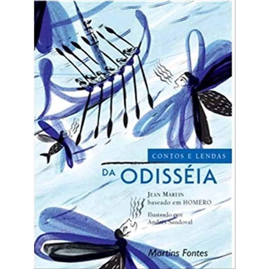 Contos e Lendas da Odisséia autor Jean Martin