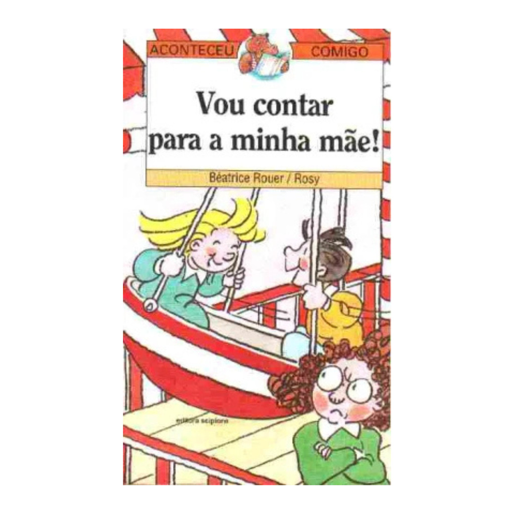 Livro - Vou Contar para Minha Mãe - Coleção Aconteceu Comigo