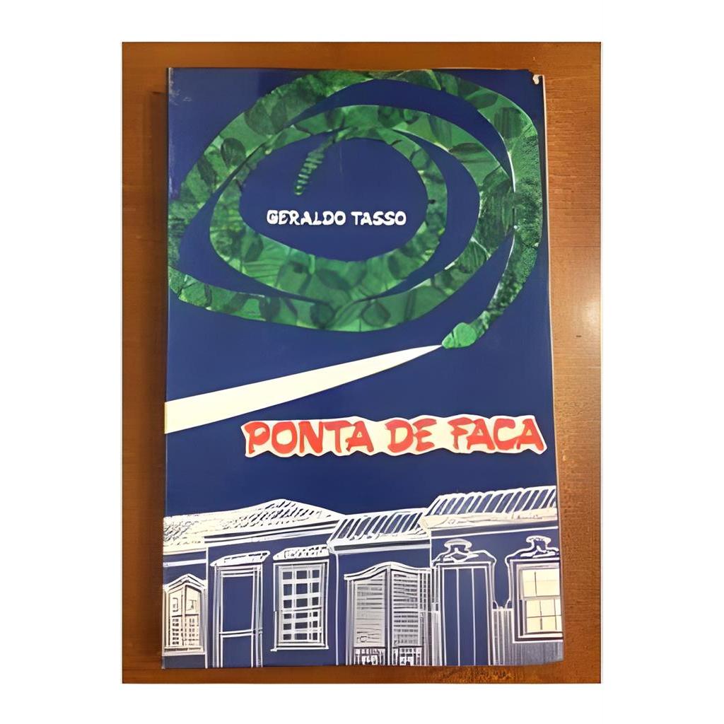 Ponta de Faca e Outros Contos autor Geraldo Tasso