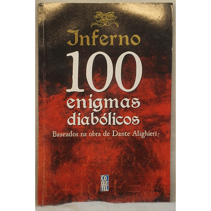 Livro Inferno - 100 Enigmas Diabólicos - Tim Dedopulos - Editora Coquetel