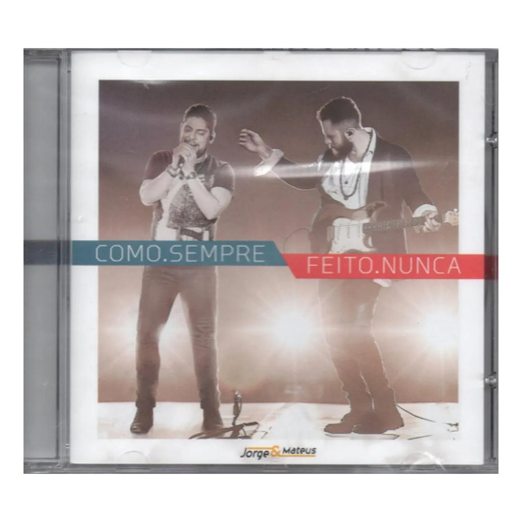 Cd Jorge &amp; Mateus - Como Sempre Feito Nunca - Lacrado
