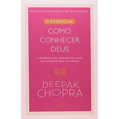 Livro O Essencial Como Conhecer Deus de Deepak Chopra 7777154