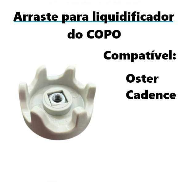 Arraste do COPO do Liquidificador Compatível Oster / Cadence
