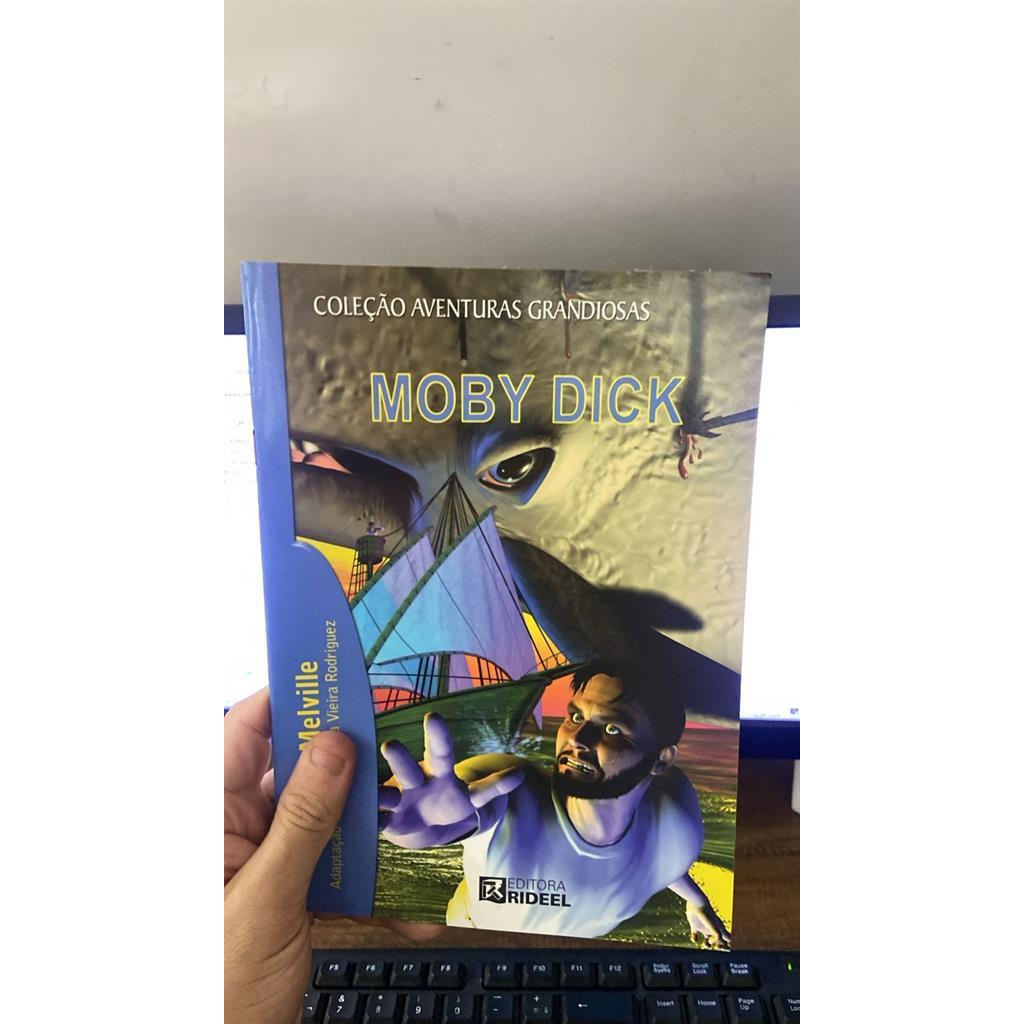 MOBY DICK - COLEÇÃO AVENTURAS GRANDIOSAS autor HERMAN MELVILLE - ADAPT. ANA CAROLINA VIEIRA RODRIGUEZ
