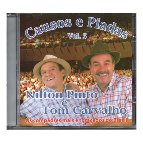 Cd Nilton Pinto E Tom Carvalho - Causos E Piadas Vol. 05