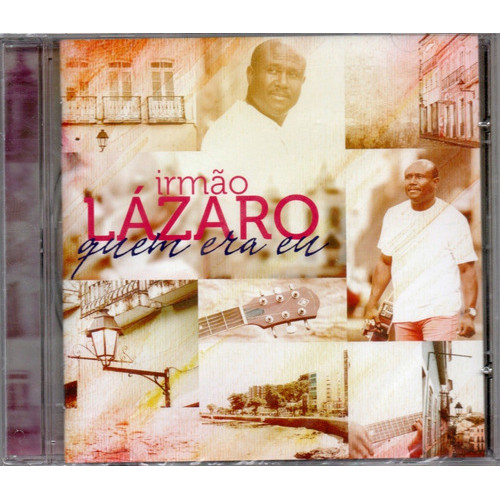 Cd-irmao Lazaro - Quem Era Eu