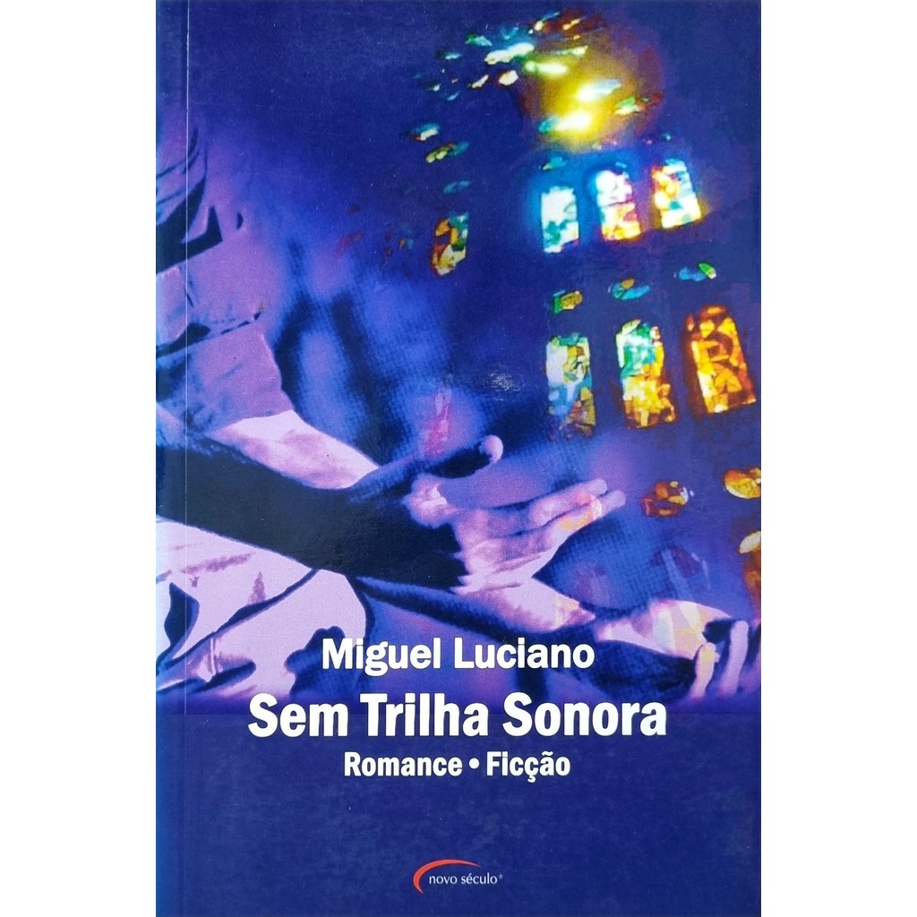 Livro: Sem Trilha Sonora Autor: Miguel Luciano (Outlet)