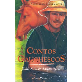 Contos Gauchescos autor Joao Simoes Lopes Neto