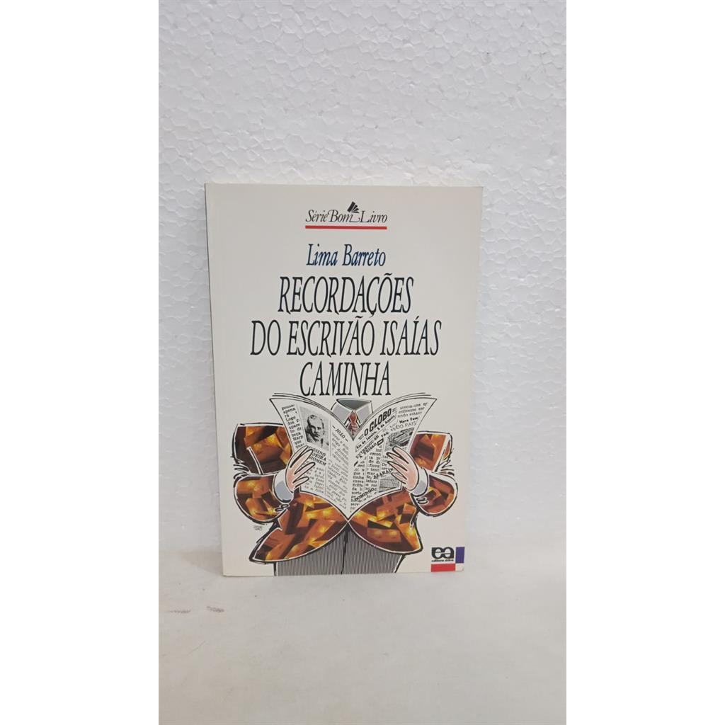 Recordações do escrivão Isaías Caminha (Ática) autor BARRETO, LIMA