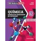 Química na Abordagem do Cotidiano Volume 3 - Coleção Moderna Plus / Q autor Tito Francisco Miragaia Peruzzo / Eduardo Le