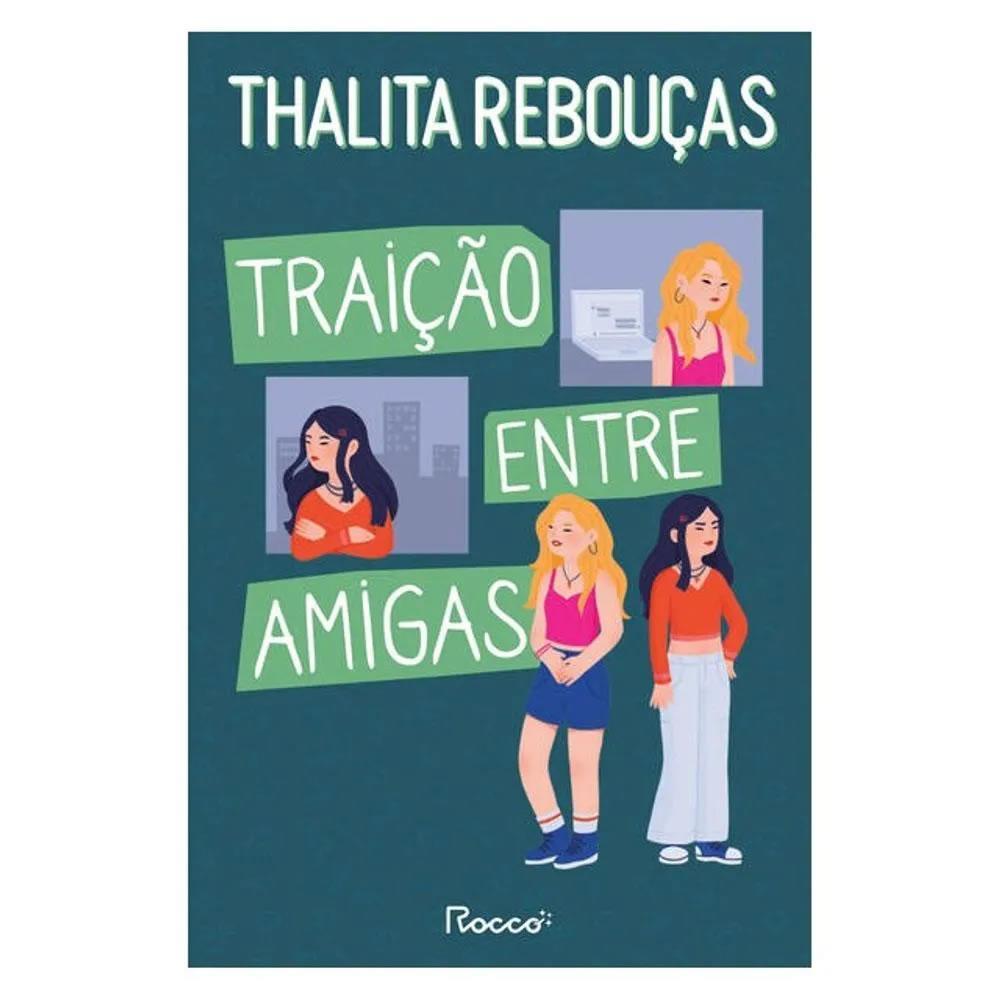 TRAIÇÃO ENTRE AMIGAS: NOVA EDIÇÃO