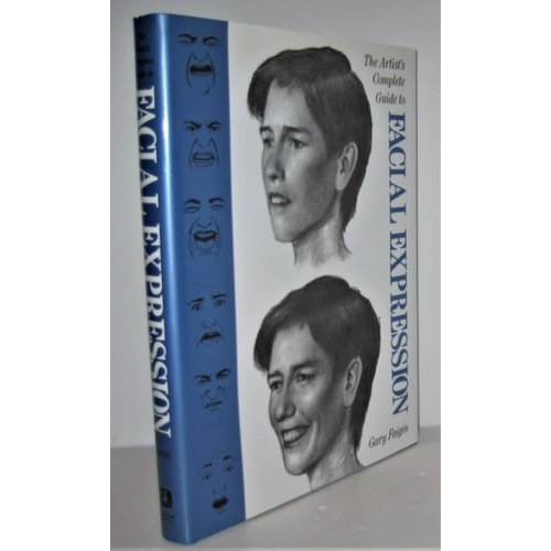 The Artist's Complete Guide To Facial Expression de Gary Faigin 7764672