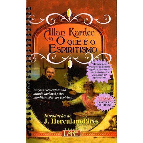 O Que É O Espiritismo - Volume 1 - Normal - Codificação Allan Kardec - Autor Allan Kardec - Idioma Português - Editora L