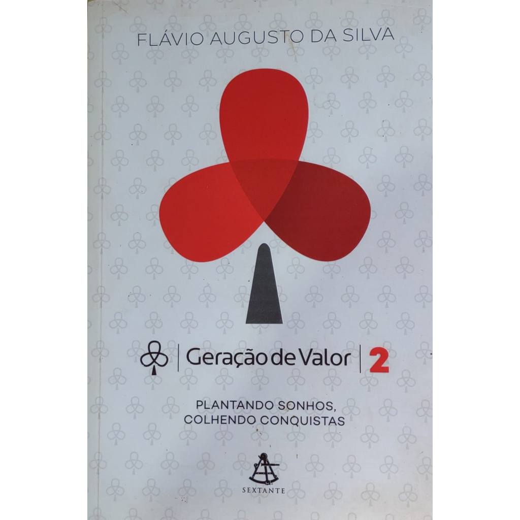 Geração De Valor 2 - Flávio Augusto da Silva de Flávio Augusto da Silva 7967393