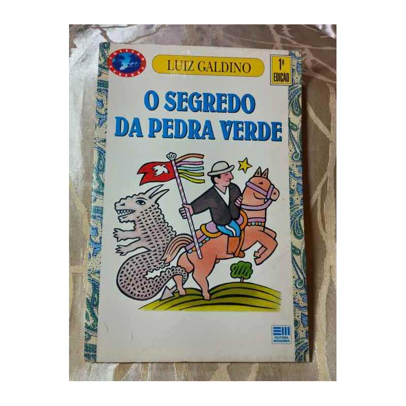 O Segredo da Pedra Verde autor Luiz Galdino