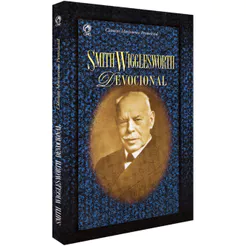 Clássicos Movimento Pentecostal | Smith Wigglesworth Devocional