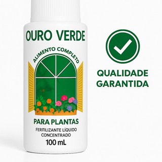Adubo Ouro Verde 100ml Fertilizante Líquido para Plantas e Flores Folhagem E Jardim em Oferta na Shopee