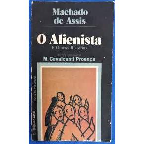 Livro O Alienista e Outras Histórias Coleção Prestígio de Machado de Assis 7962828