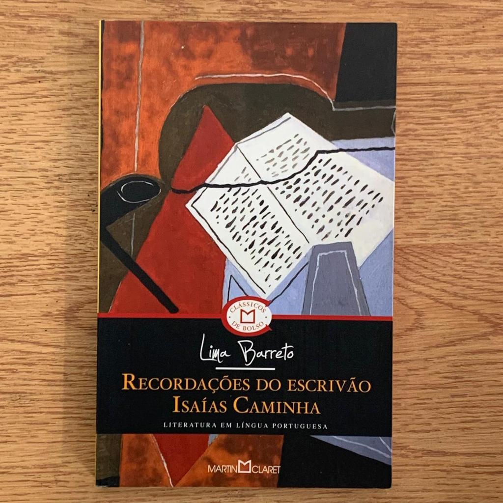 Livro Recordações do Escrivão Isaías Caminha - Lima Barreto - col clássicos de bolso