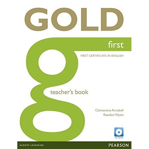 Gold First Teacher's Book With Test Master Cd-rom Pack de Jan Bell, Rawdon Wyatt 7684304