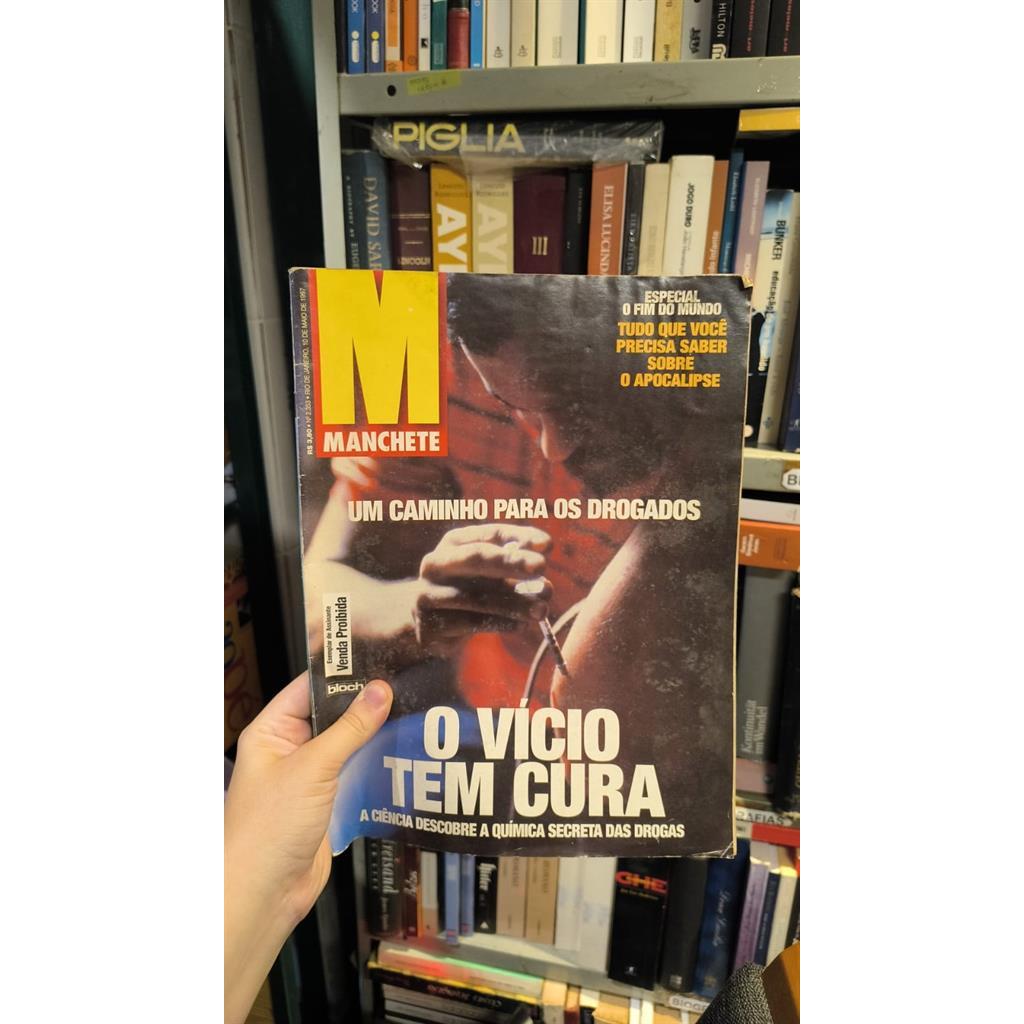 Revista Manchete - O Vício Tem Cura - N 2353 1997 autor Revista