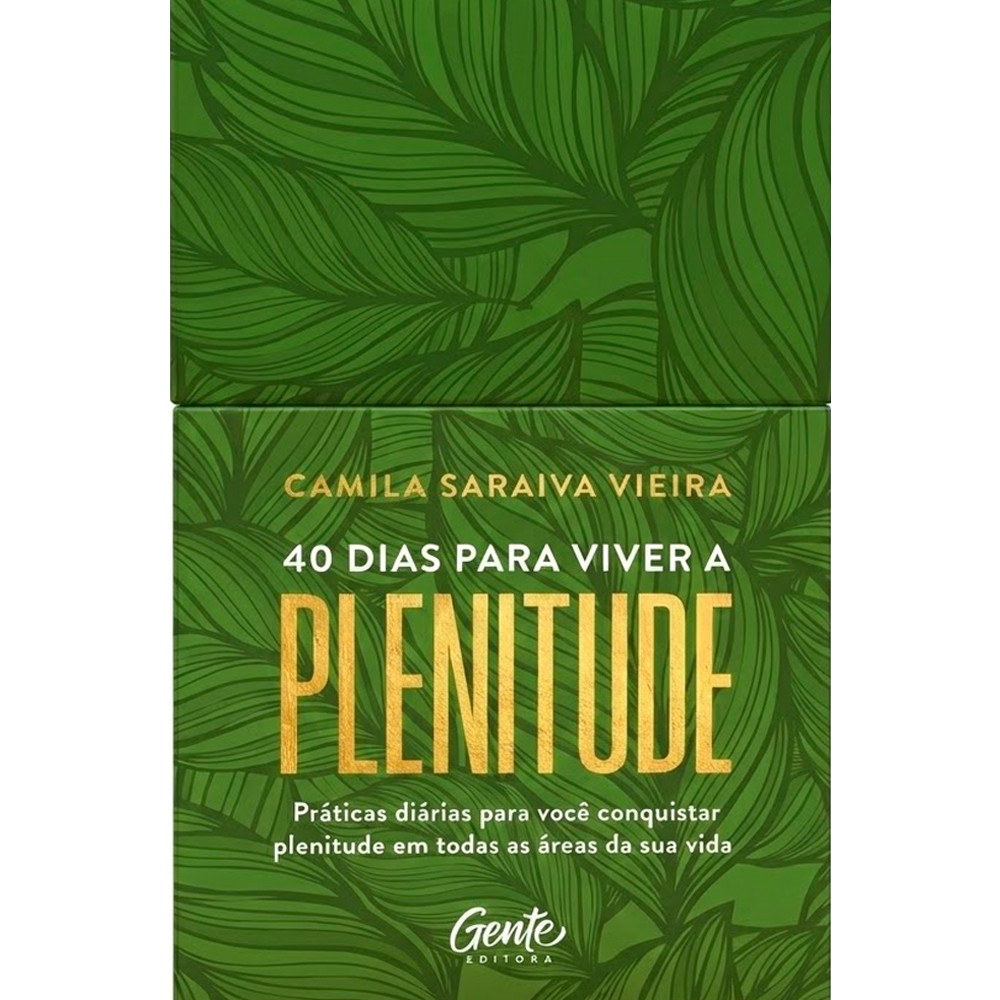 40 Dias Para Viver a Plenitude | Minilivro | Camila Vieira