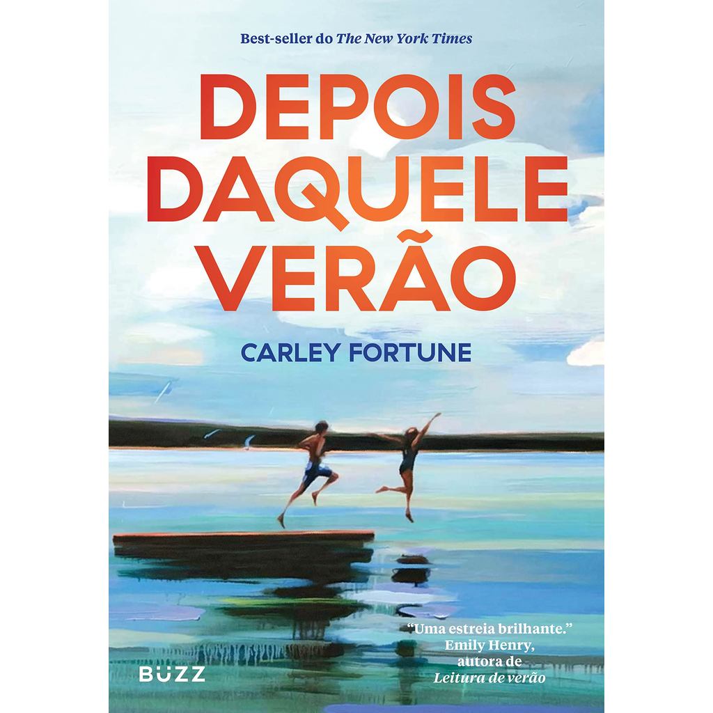 DEPOIS DAQUELE VERAO - BUZZ EDITORA