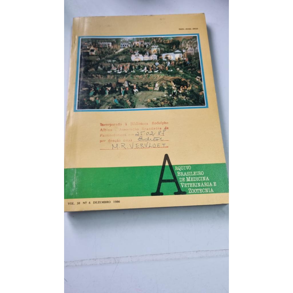 Revista arquivo Brasileiro de Medicina Veterinária e Zootecnia Volume 38 Número 6