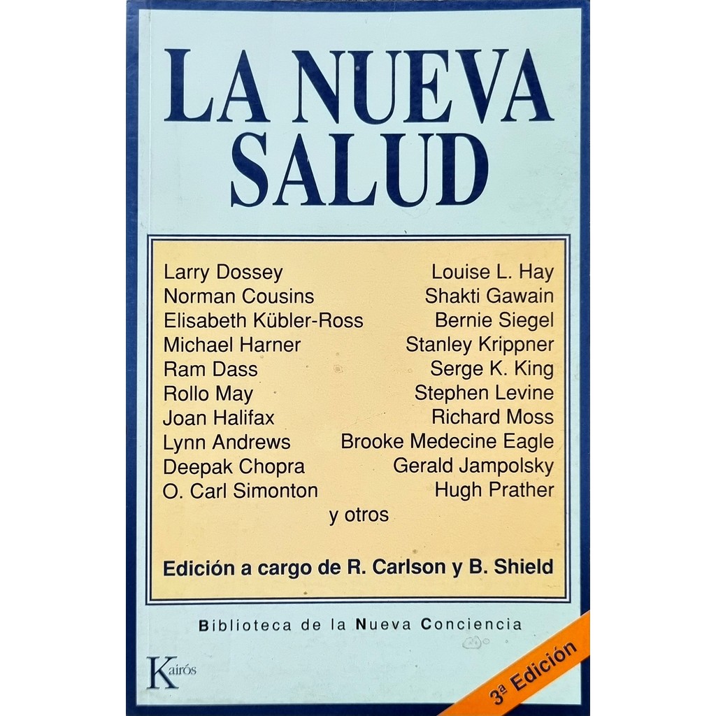 Livro: La Nueva Salud 3ª ed. Autor: Richard Carlson, Benjamin Shield (Espanhol - Outlet)