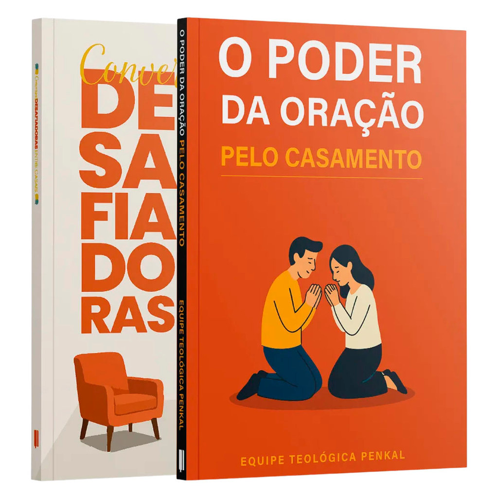 Kit Casamento Fortalecido | O Poder da Oração pelo Casamento + Conversas Desafiadoras Entr...