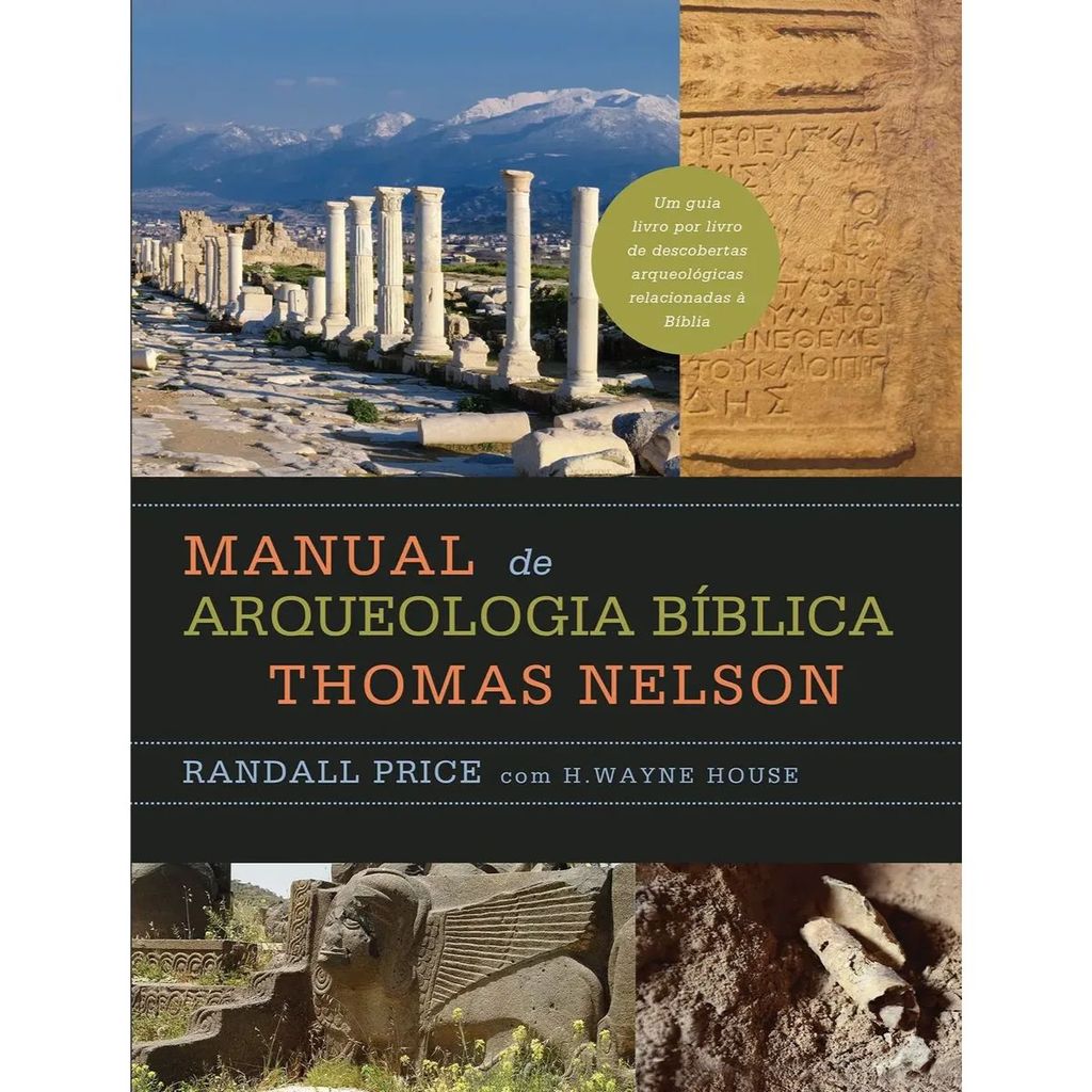 Manual De Arqueologia Bíblica Thomas Nelson | Capa Dura | Randall Price