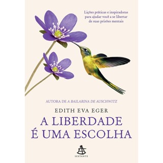 LIBERDADE E UMA ESCOLHA, A - SEXTANTE em Oferta na Shopee