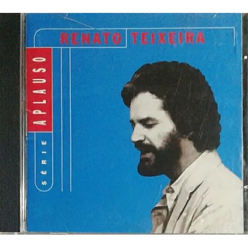 CD RENATO TEIXEIRA RENATO TEIXEIRA SÉRIE APLAUSO