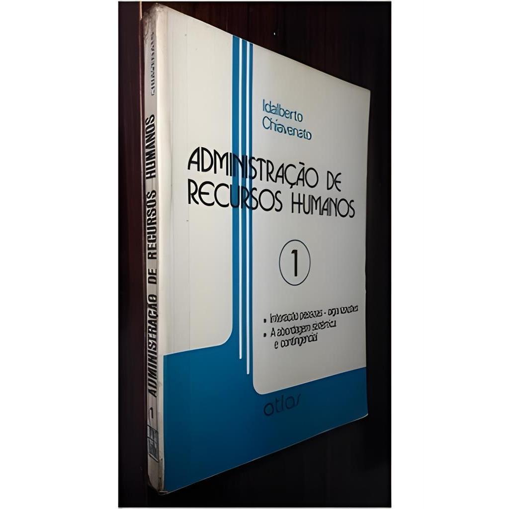 Administração de Recursos Humanos 1 autor Idalberto Chiavenato