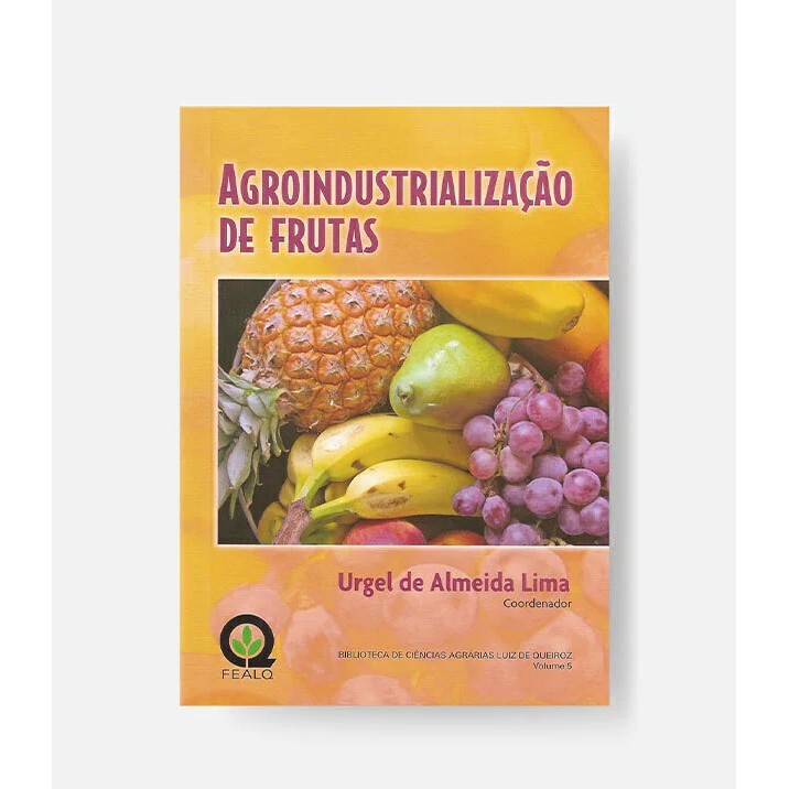 Agroindustrializacao de Frutas