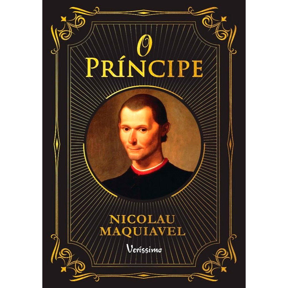 O Príncipe | Nicolau Maquiavel | Veríssimo | Capa Dura